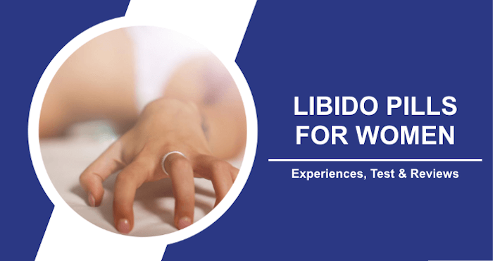 Libido Pills for Women in the Test