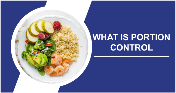 https://www.ctohe.org/wp-content/uploads/2023/11/What-is-portion-control.png